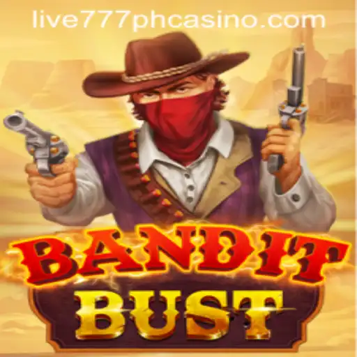Discover the Thrills of BanditBust at LIVE777 PH CASINO