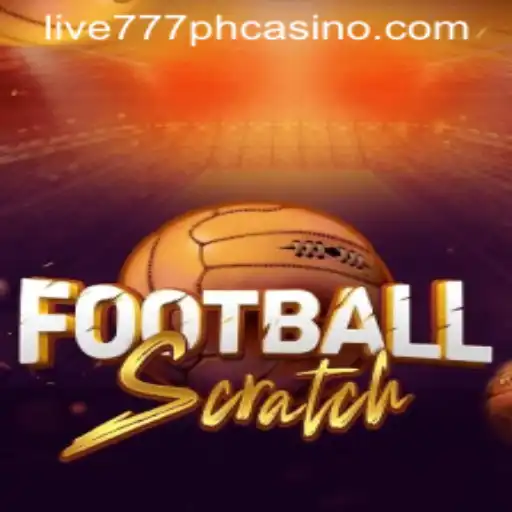 Discover FootballScratch: The Thrilling Game Taking LIVE777 PH CASINO by Storm