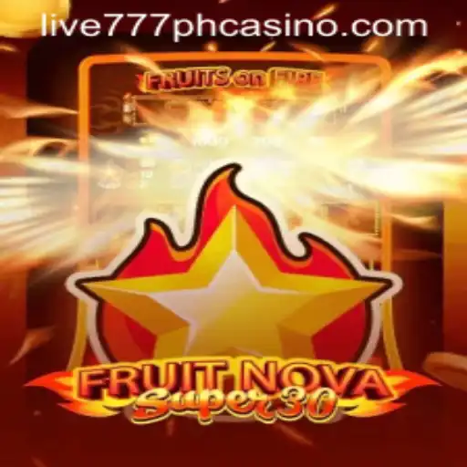 Discover FruitrNovaSupe30: The Exciting New Addition to LIVE777 PH CASINO