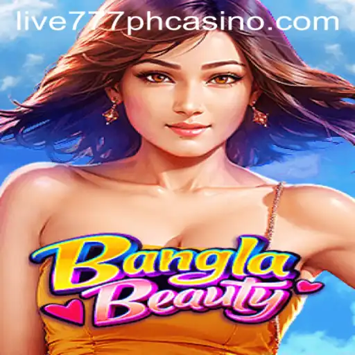 Exploring the Intricacies of BanglaBeauty: A New Wave in the LIVE777 PH CASINO
