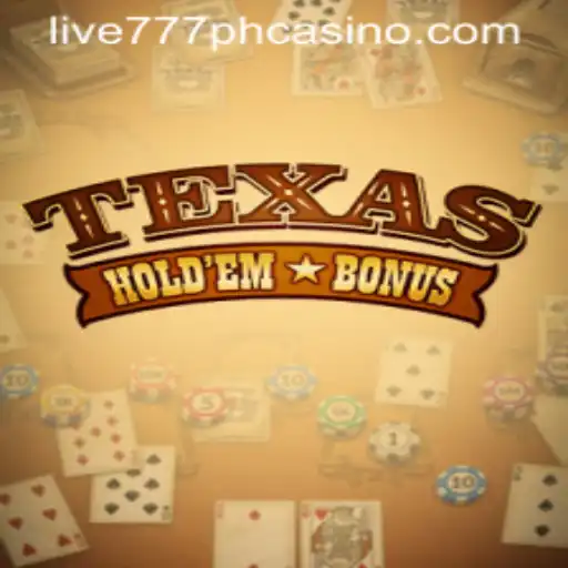 Discover the Thrills of Texas Hold'em Bonus at LIVE777 PH Casino
