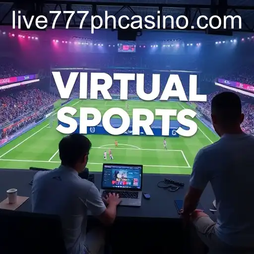 The Rise of Virtual Sports: A New Era in Entertainment with LIVE777 PH CASINO